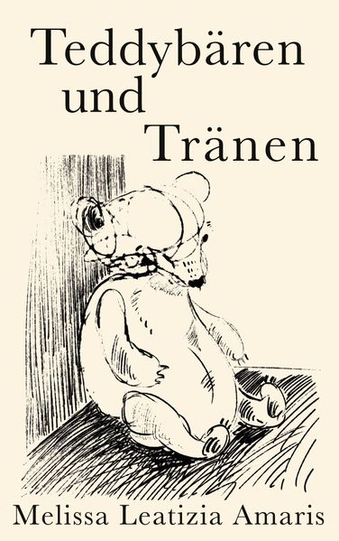 Cover von Teddybären und Tränen