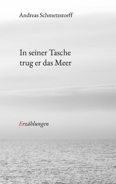 Cover von In seiner Tasche trug er das Meer