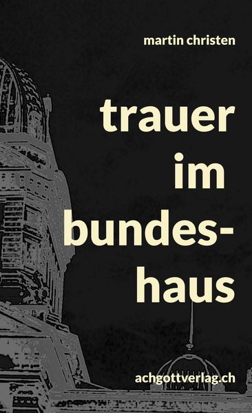 Cover von trauer im bundeshaus
