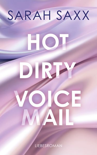 Cover von Hot Dirty Voicemail