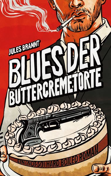 Cover von Blues der Buttercremetorte