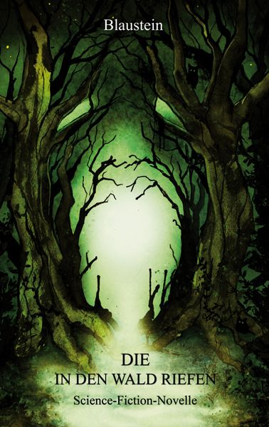 Cover von Die in den Wald riefen