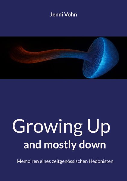 Cover von Growing Up and mostly down