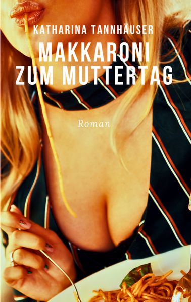 Cover von Makkaroni zum Muttertag