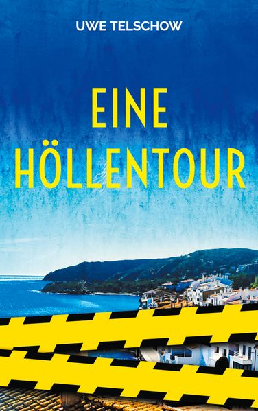 Cover von Eine Höllentour