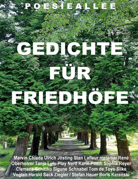 Cover von Poesieallee: GEDICHTE FÜR FRIEDHÖFE