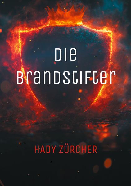Cover von Die Brandstifter