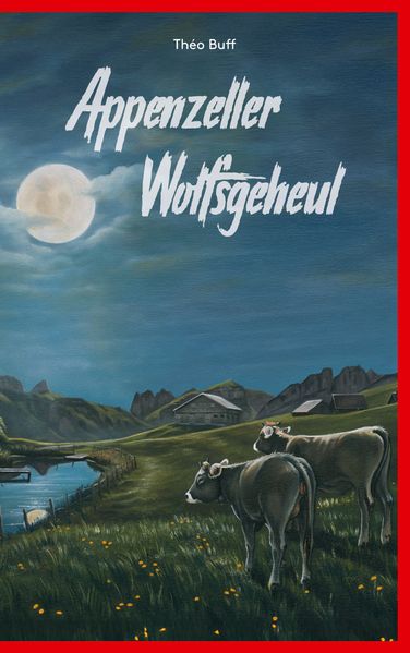 Cover von Appenzeller Wolfsgeheul