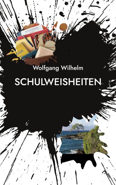 Cover von Schulweisheiten