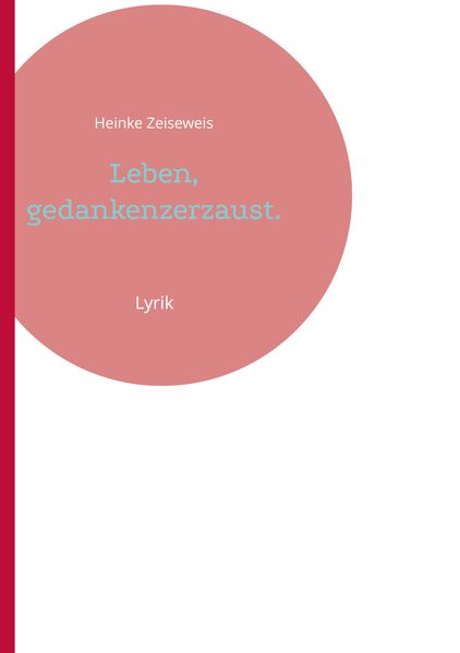 Cover von Leben, gedankenzerzaust