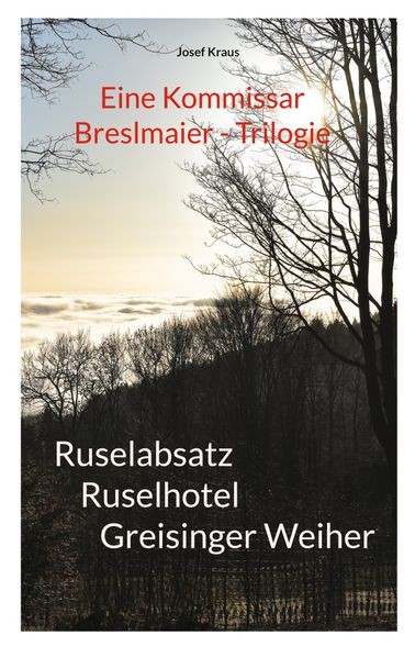 Cover von Kommissar Breslmaier – Trilogie