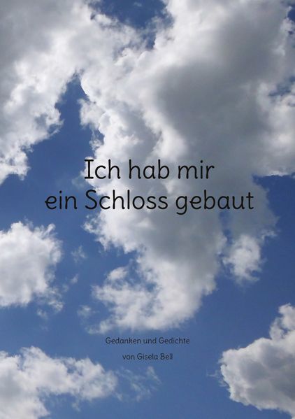 Cover von Ich hab mir ein Schloss gebaut