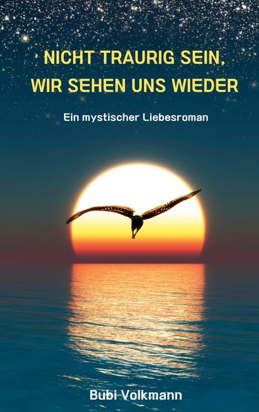 Cover von Nicht traurig sein, wir sehen uns wieder
