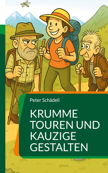 Cover von Krumme Touren und kauzige Gestalten