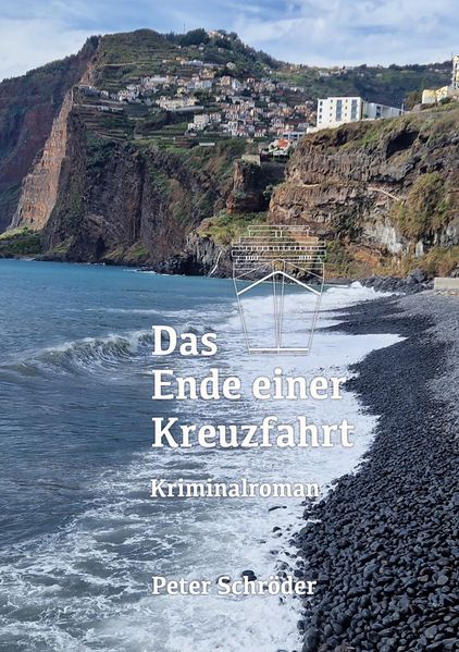 Cover von Das Ende einer Kreuzfahrt