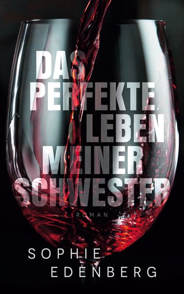 Cover von Das perfekte Leben meiner Schwester