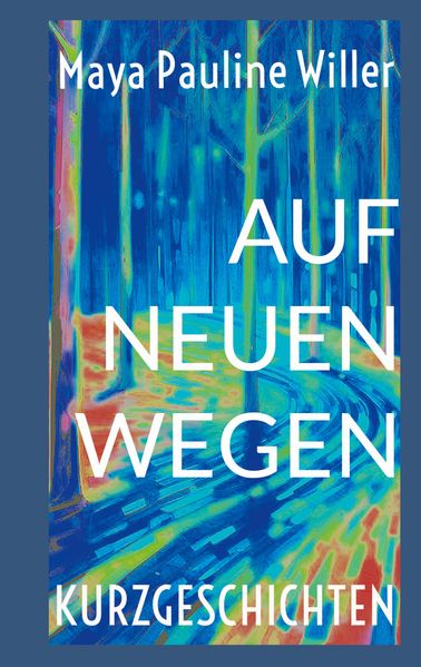 Cover von Auf neuen Wegen