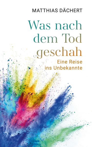 Cover von Was nach dem Tod geschah