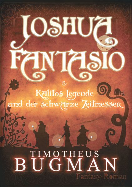 Cover von Joshua Fantasio & Kalitos Legende und der schwarze Zeitmesser