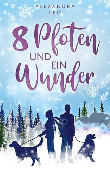 Cover von Acht Pfoten und ein Wunder