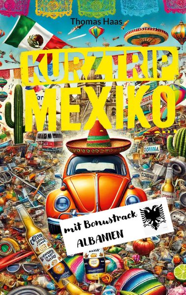 Cover von Kurztrip Mexiko