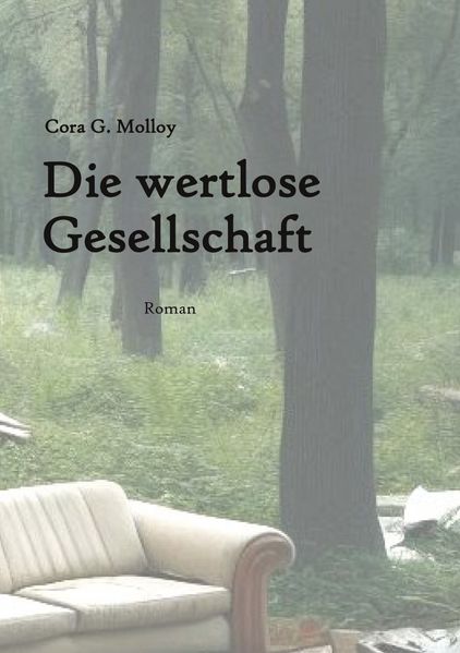 Cover von Die wertlose Gesellschaft