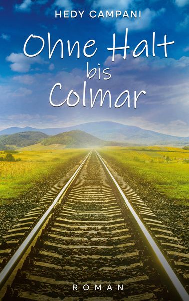 Cover von Ohne Halt bis Colmar