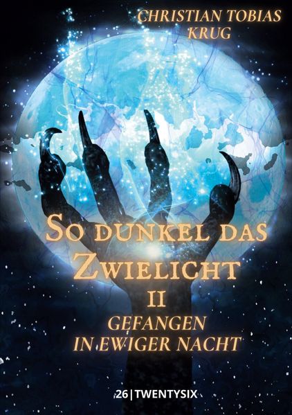 Cover von So dunkel das Zwielicht II