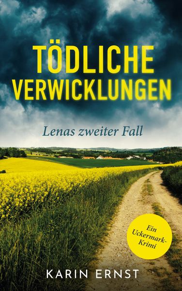 Cover von Tödliche Verwicklungen. Lenas zweiter Fall