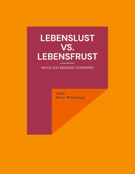 Cover von Lebenslust vs. Lebensfrust