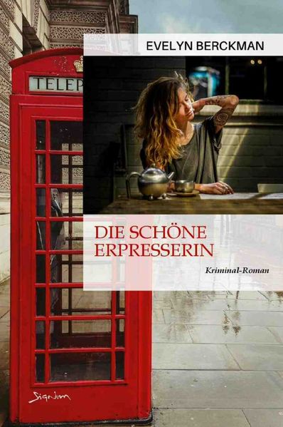 Cover von Die schöne Erpresserin
