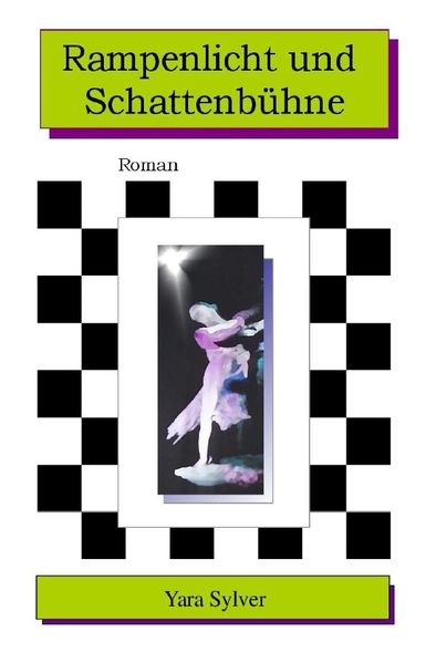 Cover von Rampenlicht und Schattenbühne