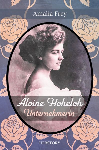 Cover von Alvine Hoheloh/Alvine Hoheloh – Unternehmerin