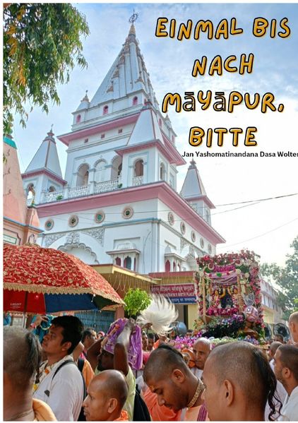 Cover von Transzendentale Tagebücher/Einmal bis nach Māyāpur, bitte