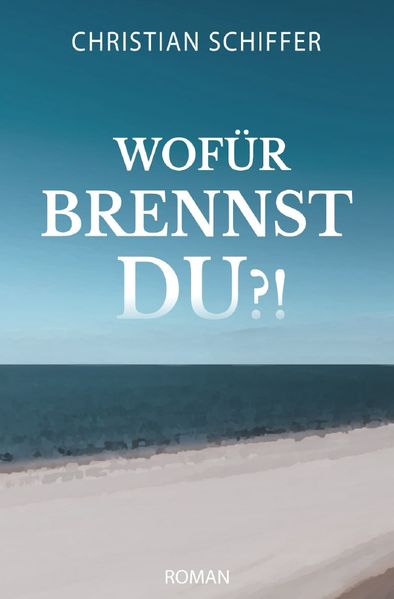 Cover von Wofür brennst du?!