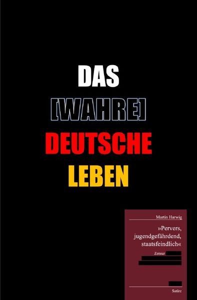 Cover von Das (wahre) Deutsche Leben