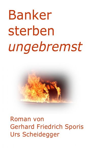 Cover von Banker sterben ungebremst