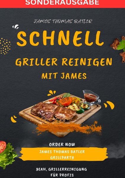 Cover von Schnell Griller Reinigen – SONDERAUSGABE BURGER REZEPTE