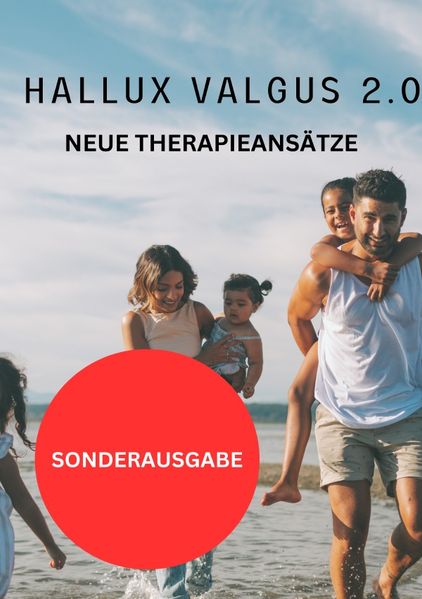 Cover von Hallux Valgus 2.0 – NEUE THERAPIEANSÄTZE: Schritt für Schritt zum neuen Gesundheitsprogramm – SONDERAUSGABE SCHMERZTAGEBUCH