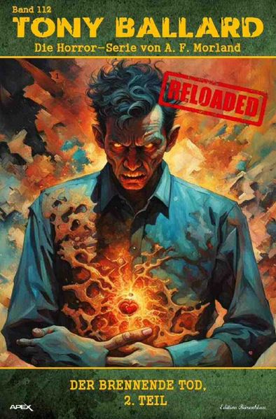 Cover von Tony Ballard – Reloaded, Band 112: Der brennende Tod, 2. Teil