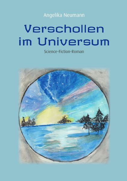 Cover von Verschollen im Universum