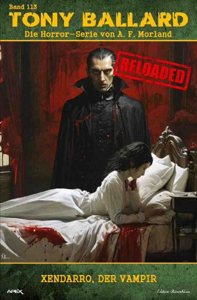 Cover von Tony Ballard – Reloaded, Band 113: Xendarro, der Vampir