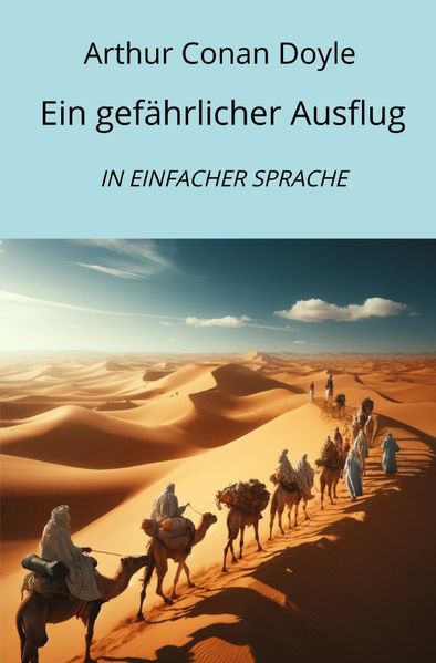 Cover von Ein gefährlicher Ausflug