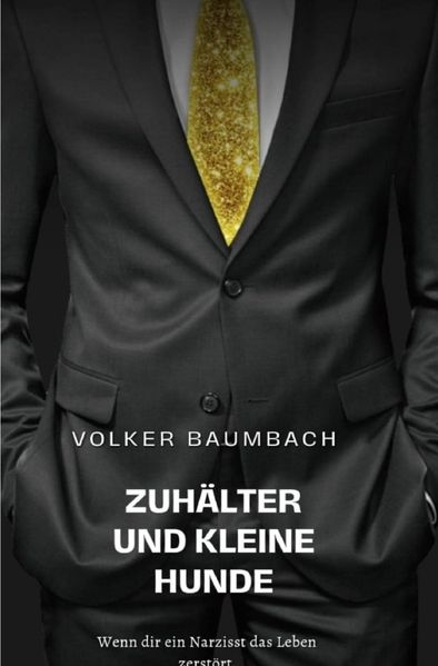 Cover von Vom Rotlicht zum Heiligen/Zuhälter und kleine Hunde