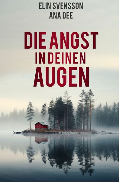 Cover von Die Angst in deinen Augen