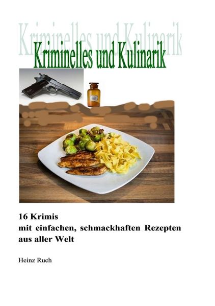 Cover von Kriminelles und Kulinarik
