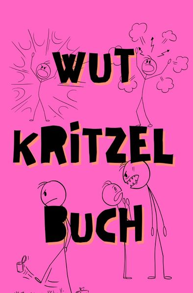 Cover von Wutkritzelbuch