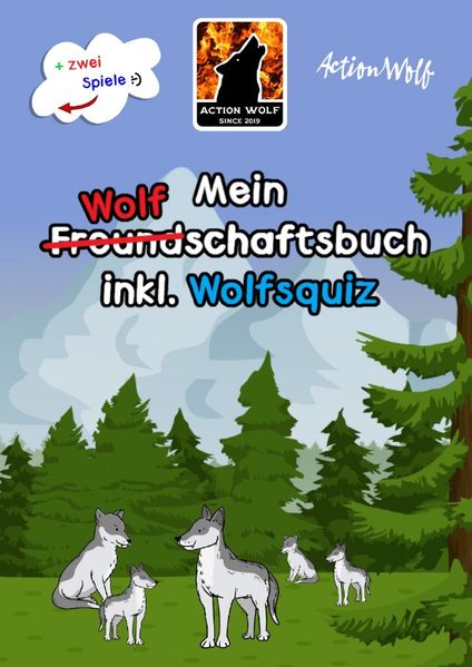 Cover von Das Freundschaftsbuch/Mein Wolf (Freund) schaftbuch inkl. Wolfsquiz + zwei Gesellschaftsspiele (Hardcover Edition)