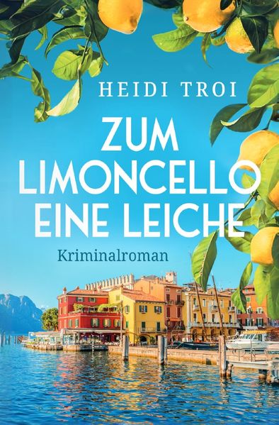 Cover von Ein Fall für Bianca Rossi/Zum Limoncello eine Leiche