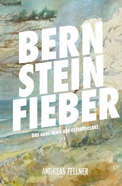 Cover von Bernsteinfieber